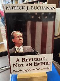 A Republic, Not an Empire