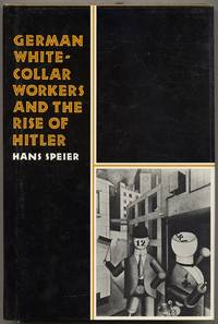 German White-Collar Workers and the Rise of Hitler