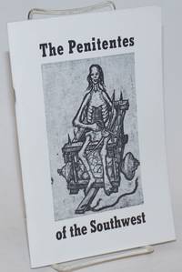 The Penitentes of the Southwest; with etchings by Eli Levin