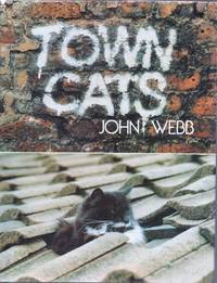 Town Cats by Webb, John