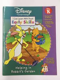 Helping in Rabbit's Garden (I Can Learn with Pooh: Grade Pre-K) by B.S. Ed M.S. Ed. and Mary Bolte - Paperback - 2005-01 - from Blue & Grey Book Shoppe (SKU: 728)