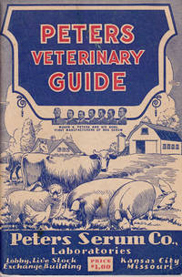cover of Peters Veterinary Guide. Animal serums, Biologics and Veterinary preparations, Surgical Instruments