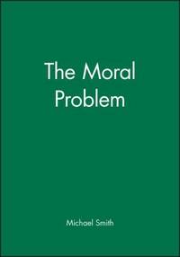 The Moral Problem
