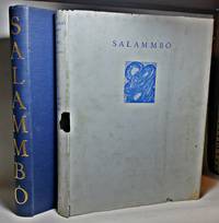 image of SALAMMBO. Translation of J.W. Matthews with a foreword by Arthur Symons and Illustrations by Haydn Mackey