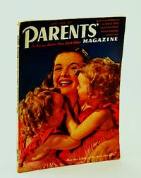 Parents' Magazine - On Rearing Children from Crib to College, July 1940 - Looking Back at Sex...