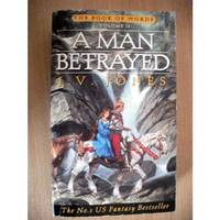 A Man Betrayed second book in the Book of Words series