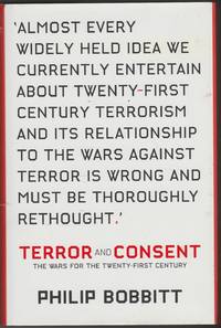 image of Terror and Consent: The Wars for the Twenty-first Century