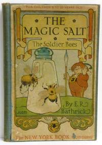 THE MAGIC SALT STORIES: THE SOLDIER BEES