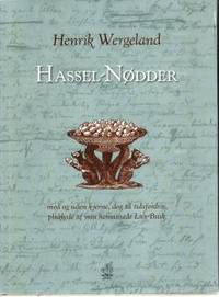 Hassel-Nødder med og uden kjerne, dog til…
