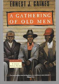 A Gathering Of Old Men