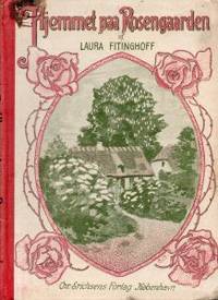 Hjemmet paa Rosengaarden.