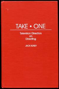 Take One: Television Directors on Directing