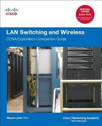 LAN Switching and Wireless : CCNA Exploration Companion Guide