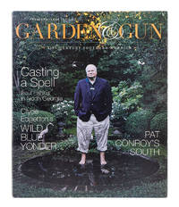 The Lady and the Tiger&quot;; An essay in Garden &amp; Gun. Premiere Issue, Spring &#039;07 de CONROY, PAT - 2007