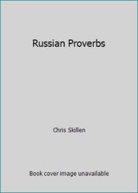 Russian Proverbs