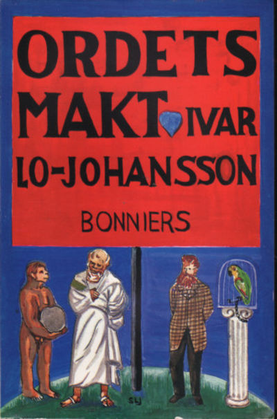 ORDETS MAKT. Historien om språket.