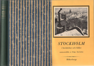 STOCKHOLM I BERÄTTELSER OCH BILDER.