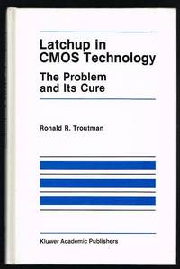 Latchup in CMOS Technology: The Problem and Its Cure