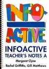 Infoactive: Teacher's Notes A