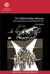 Ett välfärdsstatligt dilemma Statens…
