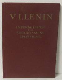 Imperialismen och socialismens splittring.