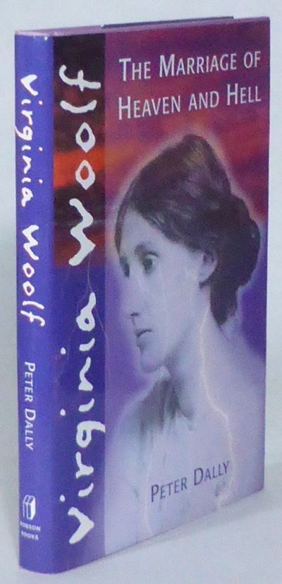 Virginia Woolf. The Marriage of Heaven and Hell.