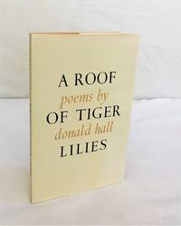 A Roof of Tiger Lilies