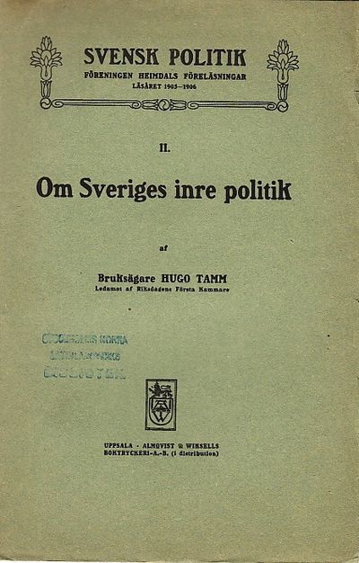 Om Sveriges inre politik.
