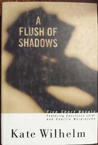 A Flush of Shadows : Five Short Novels