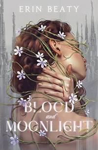 Blood and Moonlight: 1
