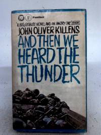 And Then We Heard The Thunder