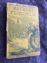 image of Archery, Fencing, and Broadsword