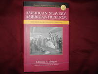 image of American Slavery, American Freedom. The Ordeal of Colonial Virginia.
