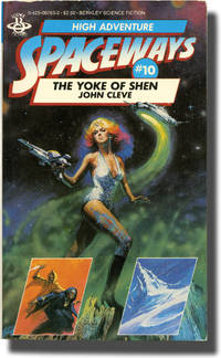 Spaceways Volume 10 - The Yoke of Shen (First Edition) by Andrew J. Offutt writing as John Cleve - 1983