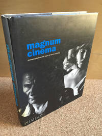 Magnum Cinema: Photographs from 50 Years of Movie-Making