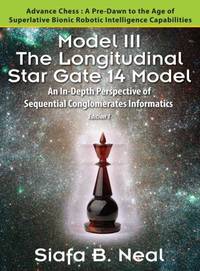 Model III: The Longitudinal Star Gate 14 Model: An In-Depth Perspective of Sequential...