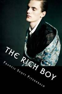 The Rich Boy by F. Scott Fitzgerald - 2017