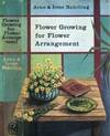 Flower growing for flower arrangement