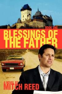 Blessings of the Father: Book One