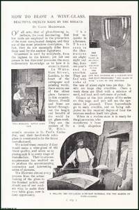 How To Blow a Wine Glass. Beautiful Objects Made By The Breath. An uncommon original article from...
