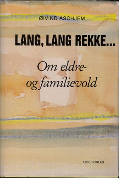 Lang, lang rekke... Om eldre- og familievold.