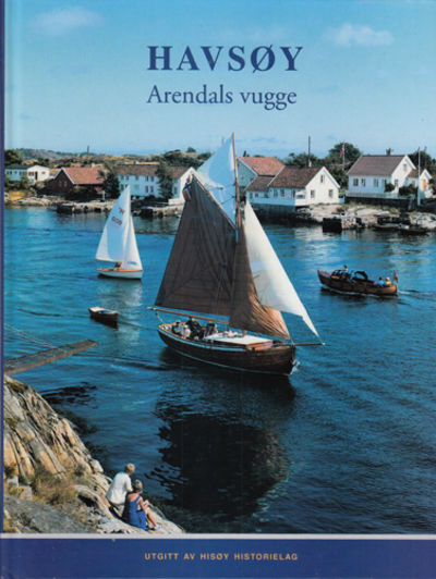 Havsøy - Arendals vugge.