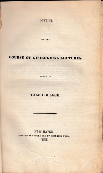Outline of a Course of Geological Lectures, Given in Yale College