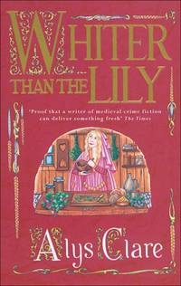 Whiter Than the Lily (Hawkenlye Mysteries)