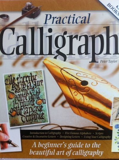 Practical Calligraphy. A Beginner's Guide to the…