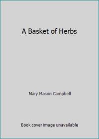 cover of A Basket of Herbs