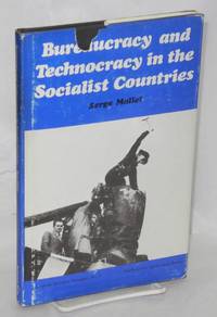 image of Bureaucracy and technocracy in the socialist countries