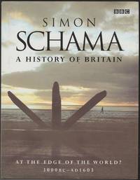 image of A History of Britain: At the Edge of the World? 3000BC-AD1603