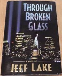 image of Through Broken Glass(Signed)
