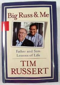 image of Big Russ and Me: Father and Son Lessons of Life